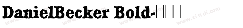 DanielBecker Bold字体转换